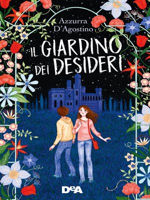 cover image of Il giardino dei desideri